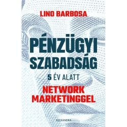 Lino Barbosa - Pénzügyi szabadság  Lino Barbosa - Pénzügyi szabadság